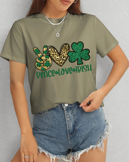 PEACE LOVE IRISH Round Neck Short Sleeve T-Shirt