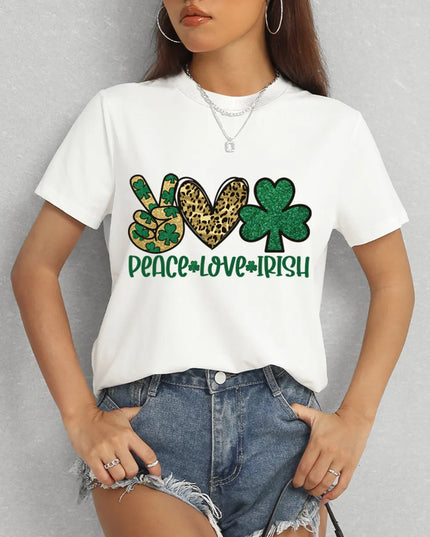 PEACE LOVE IRISH Round Neck Short Sleeve T-Shirt