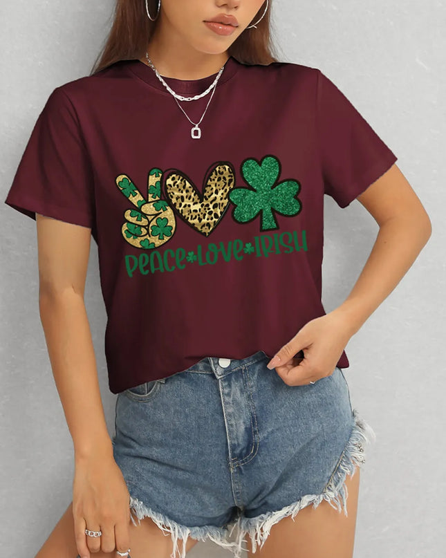 PEACE LOVE IRISH Round Neck Short Sleeve T-Shirt
