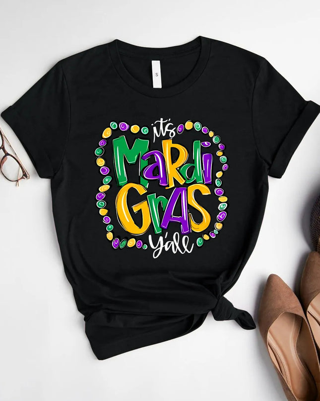 IT'S MARDI GRAS Y'ALL Round Neck T-Shirt Black